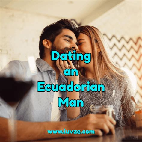 dating ecuador man